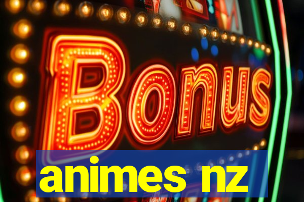 animes nz